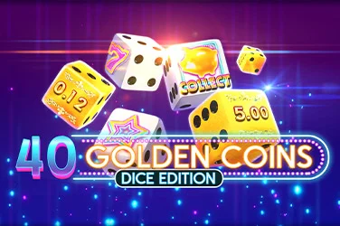 40 Golden Coins Dice Edition